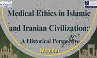  Medical Ethics in Islamic and Iranian Civilization